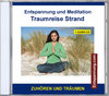 Entspannung und Meditation - Traumreise Strand - Audio-CD
