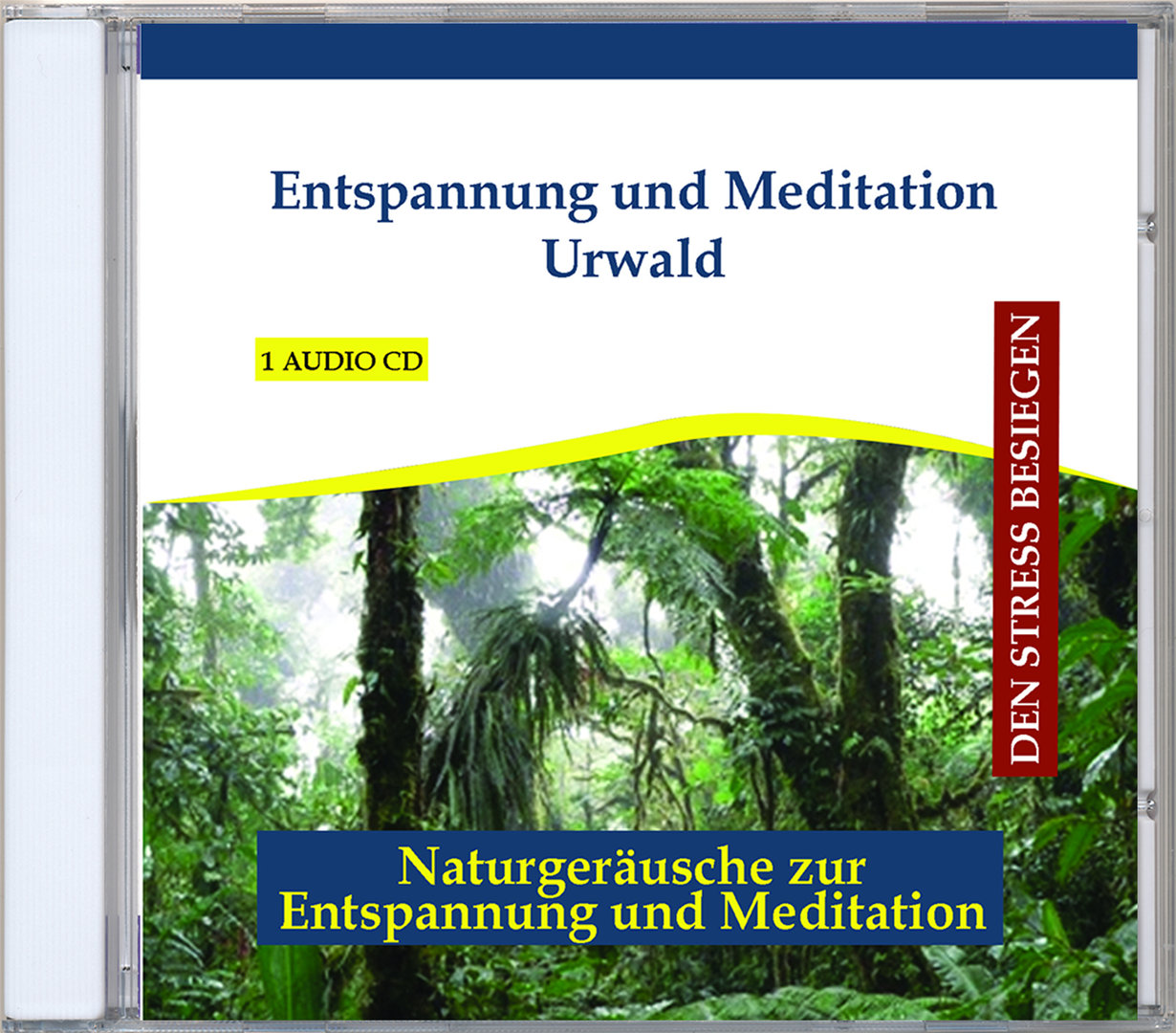 Entspannung und Meditation - Urwald - Audio-CD