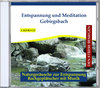 Entspannung und Meditation - Gebirgsbach - Audio-CD