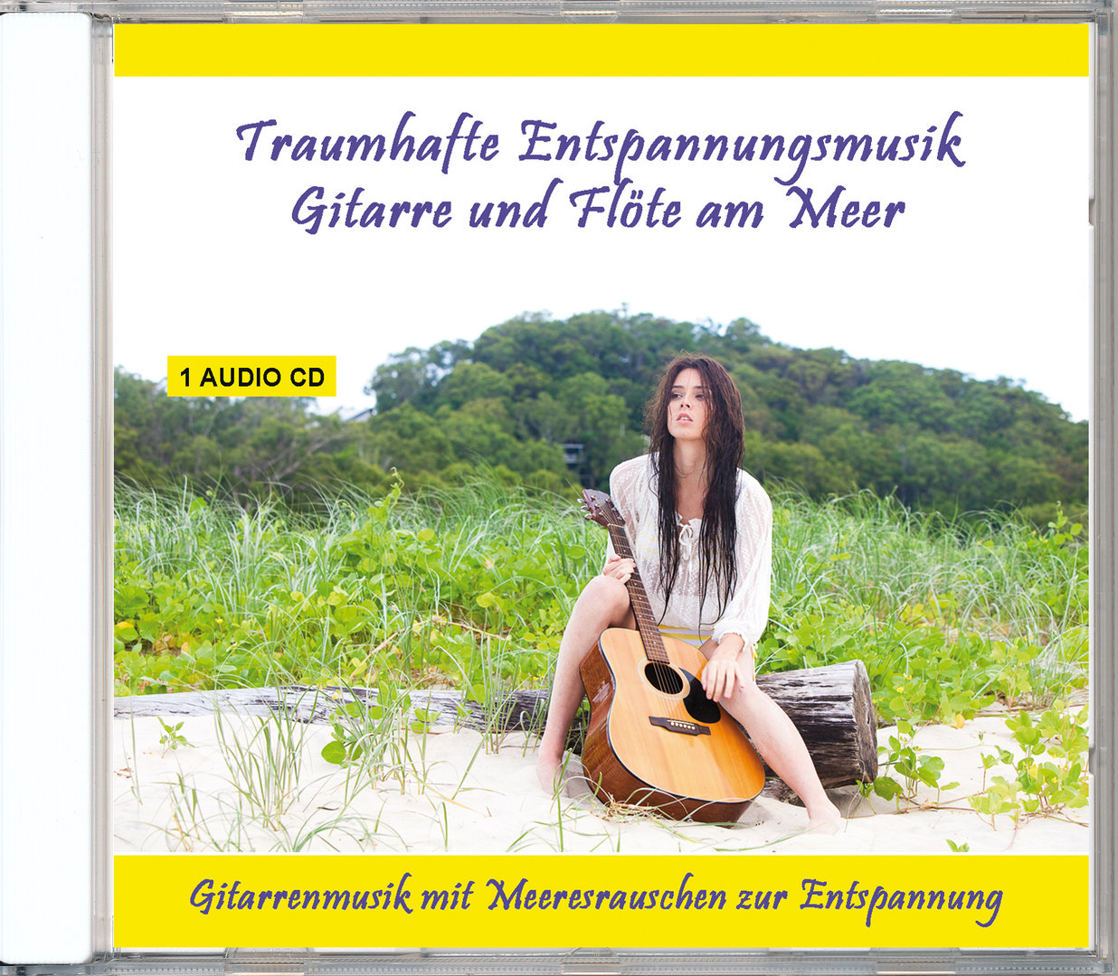 Traumhafte Entspannungsmusik – Gitarre und Flöte am Meer - Audio-CD